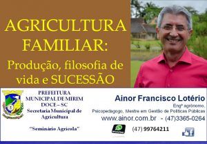 Ainor Lotério - Agricultura Familiar