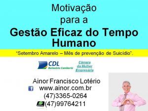 Ainor Lotério - Setembro Amarelo - Balneário Camboriú (SC)