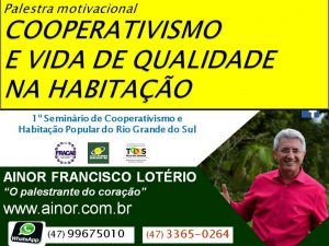 Ainor Lotério - Seminário de Cooperativismo RS