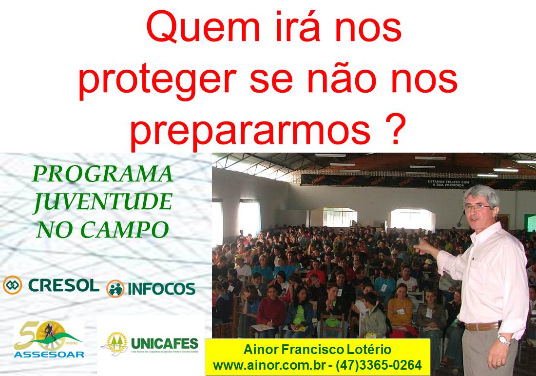 Juventude no Campo, Semente de Esperança-CRESOL INFOCOS(Guarapuava-PR)