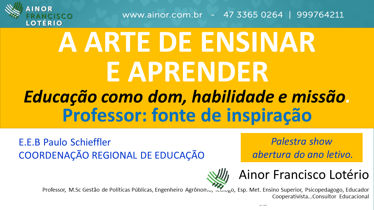 Palestra Motivacional para Professores da E.E.B. Paulo Schieffler