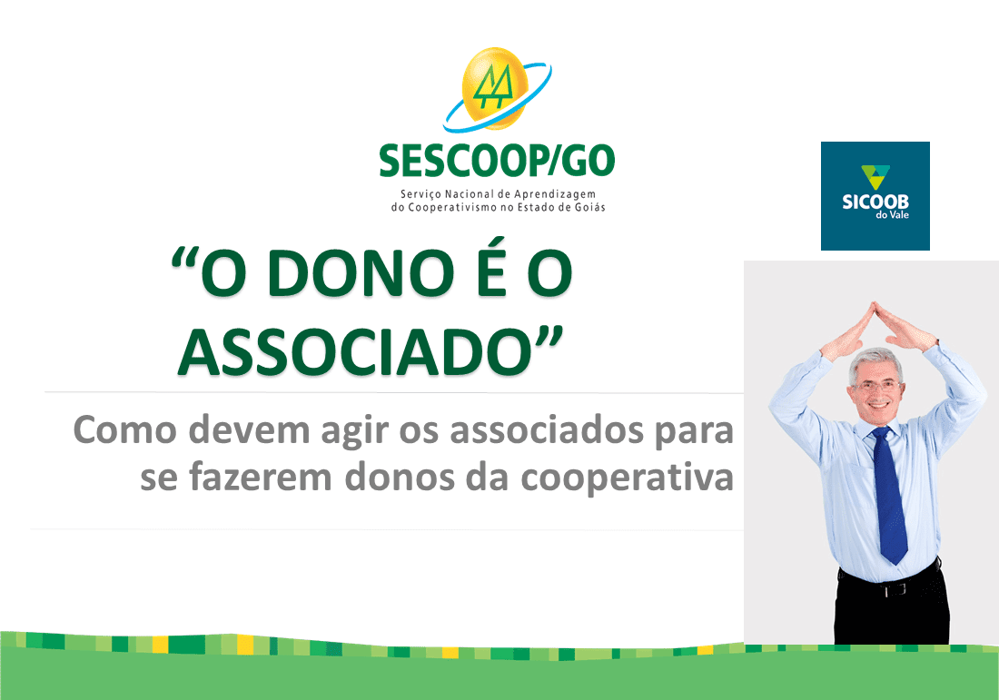 Palestra: Cooperativismo: o dono é o associado