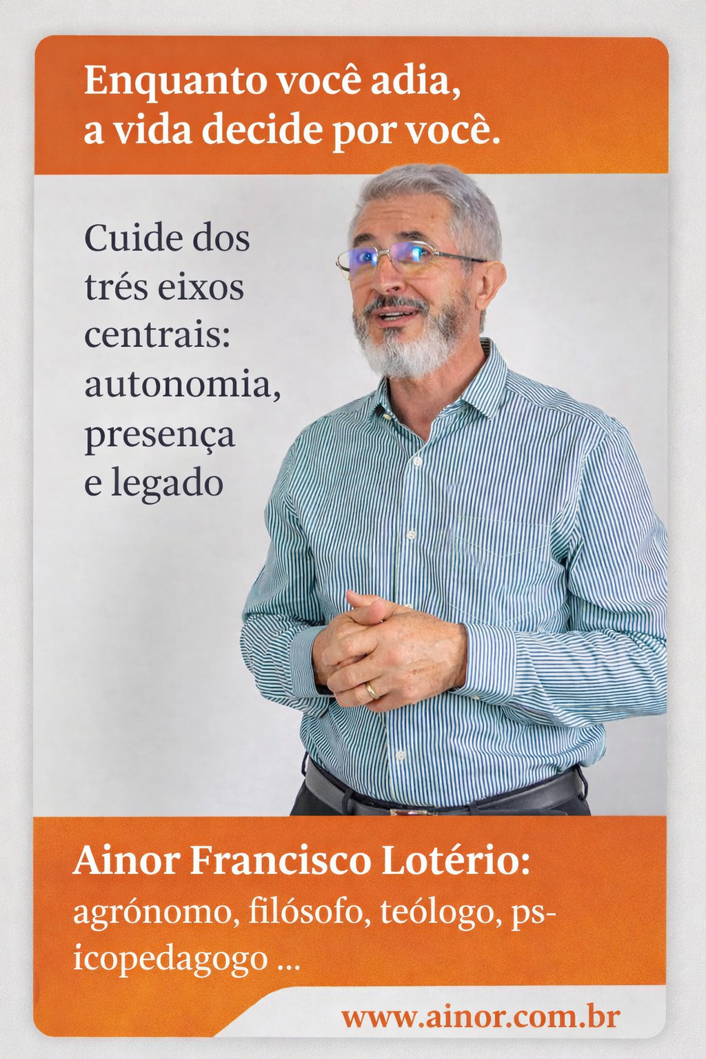 A CONSCIÊNCIA DA IMPREVISIBILIDADE DA VIDA.